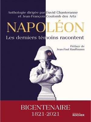 cover image of Napoléon, les derniers témoins racontent